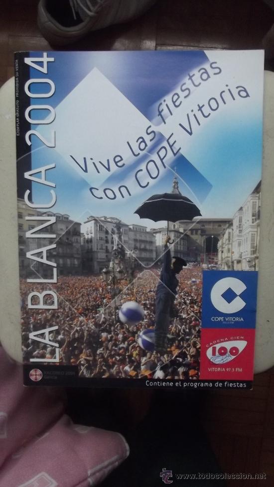 Folletos de turismo: LA BLANCA 2004 - Foto 1