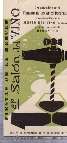 Folletos de turismo: FIESTAS DE LA MERCED 1957,PRIMER SAL&Oacute;N DEL VINO, VILAFRANCA, DIONYSOS