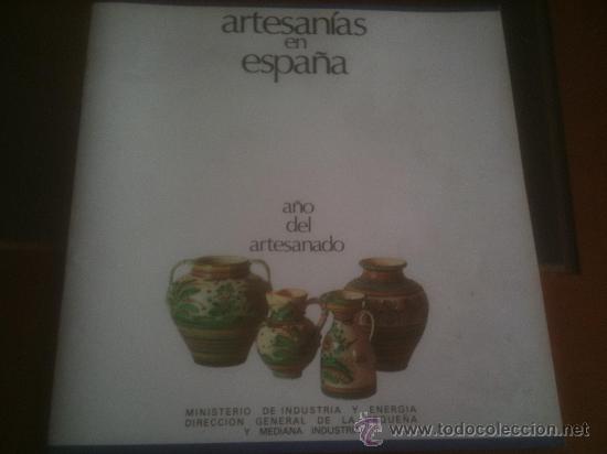 Tourismusbrosch&uuml;ren: FOLLETO ARTESANIAS EN ESPA&Ntilde;A - A&Ntilde;O DEL ARTESANADO - MINISTERIO DE INDUSTRIA Y ENERGIA - A&Ntilde;O 1983
