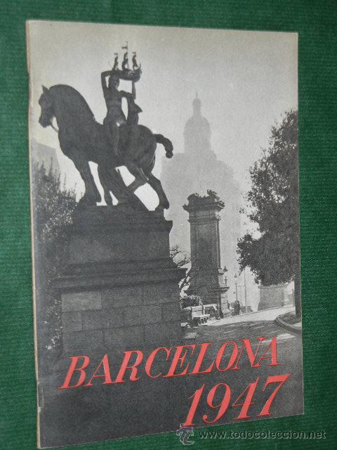 Tourismusbrosch&uuml;ren: BARCELONA 1947 - FOLLETO EDITADO POR TRANVIAS DE BARCELONA S.A.