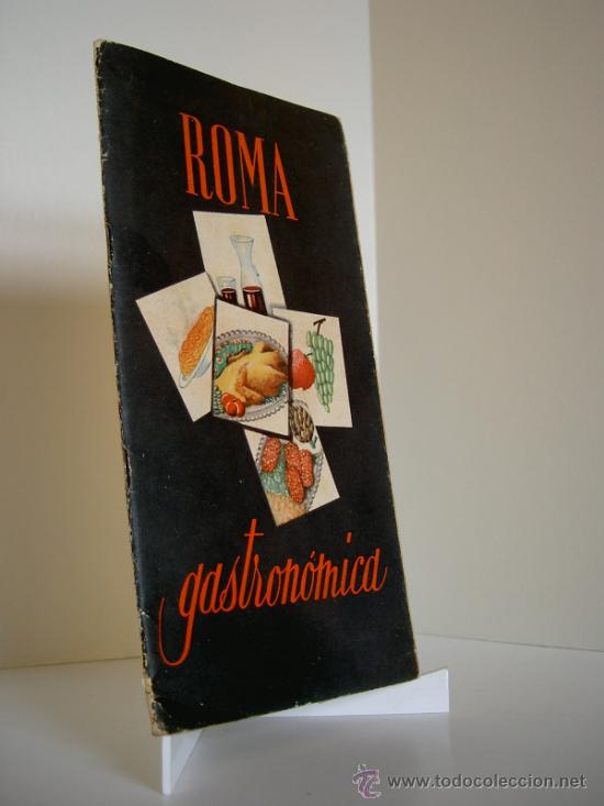 Brochures de tourisme: ROMA GASTRON&Oacute;MICA - ENTE PROVINCIALE PER IL TURISMO - FOLLETO