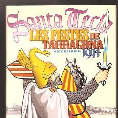 Folletos de turismo: SANTA TECLA , LES FESTES DE TARRAGONA 1994 .-PROGRAMA. Lote 34701654