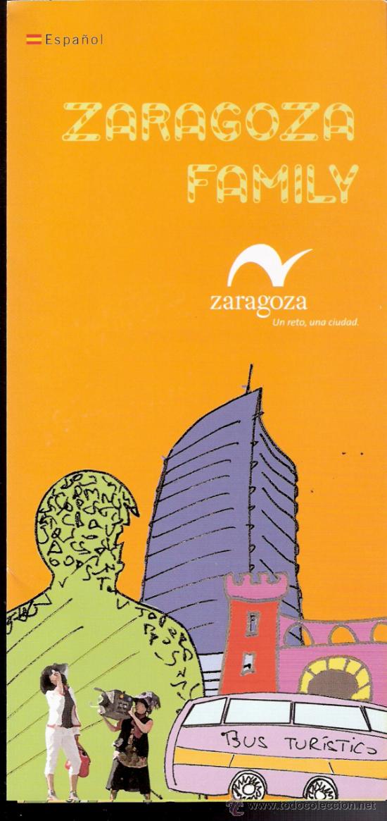 Travel Brochures: Zaragoza Family.Zaragoza Tur&iacute;smo.Enero 2012. Tr&iacute;ptico.