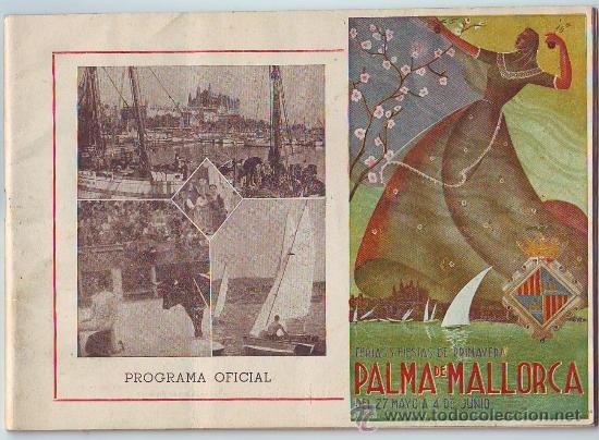 Travel Brochures: PALMA DE MALLORCA. PROGRAMA OFICIAL DE LAS FERIAS Y FIESTAS PRIMAVERA  1950