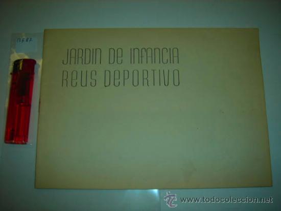 Folhetos de turismo: Folleto informativo de el Jard&iacute;n de infancia del Reus Deportivo, a&ntilde;o1955.