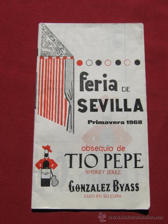 Folletos de turismo: FOLLETO CON LISTADO Y PLANO DE LAS CASETAS DE LA FERIA DE 1968 - PUBLICIDAD TIO PEPE - GONZ. BYASS