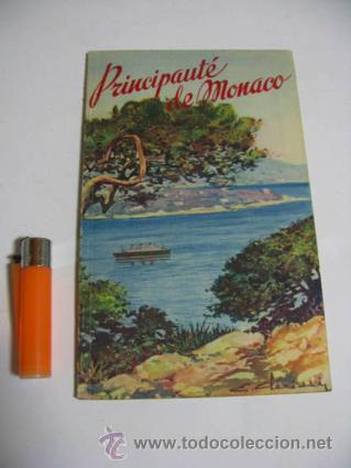 Travel Brochures: Folleto de turismo de PRINCIPAUT&Eacute; DE MONACO, editado por la Oficina Nacional Monegasca de turismo.