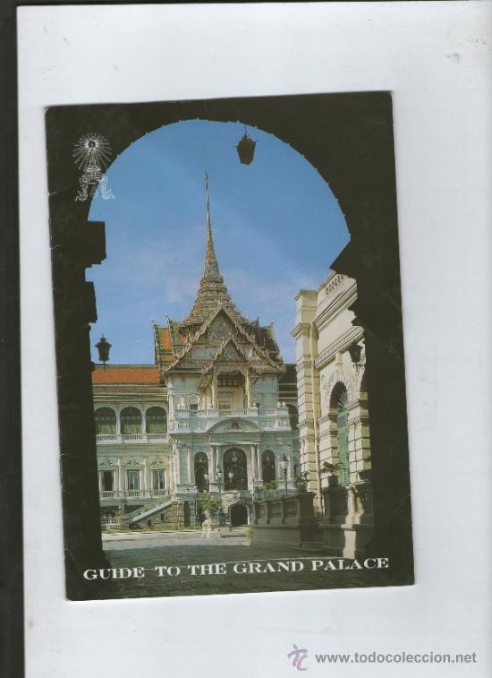 Brochures de tourisme: GUIDE TO GRAND PALACE.