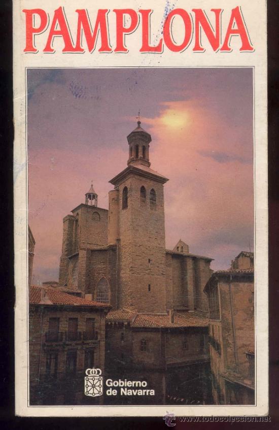Tourismusbrosch&uuml;ren: GUIA DE PAMPLONA A&Ntilde;O 1987