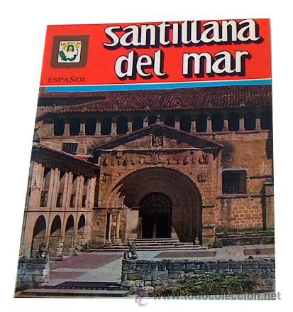 Brochures de tourisme: LIBRILLO SANTILLANA DEL MAR, ESCUDO DE ORO 1987 19 X 14 CM, 36 PAG. PSR1