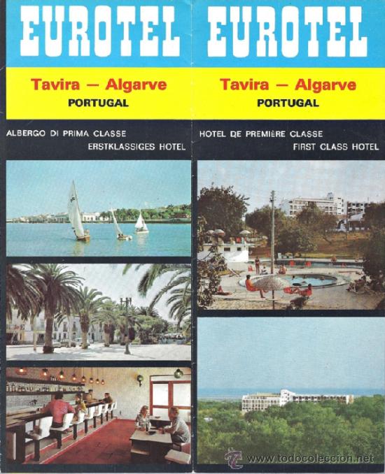 Brochures de tourisme: Folleto Eurohotel, Tavira (Algarve) Portugal, en FR, EN, DE y PT. A&ntilde;os 70
