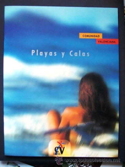 Travel Brochures: COMUNIDAD VALENCIANA ..................... PLAYAS Y CALAS (200-)