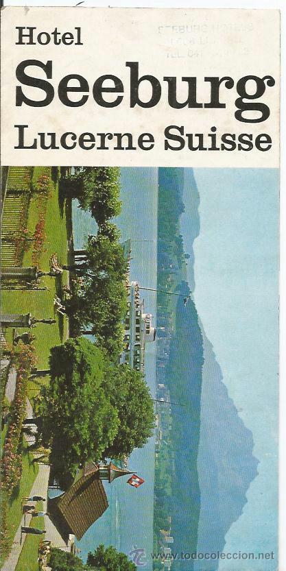 Folletos de turismo: :::: CR184 - FOLLETO HOTEL SEEBURG - LUCERNE - SUISSE