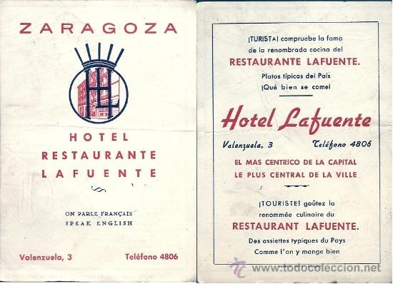 Travel Brochures: 4655 - DIPTICO TURISTICO HOTEL LAFUENTE ZARAGOZA- CON MAPA PUBLICITARIO...