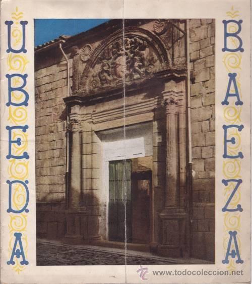 Tourismusbrosch&uuml;ren: UBEDA Y BAEZA. Publ. de la Direcci&oacute;n Gral. de Turismo.