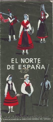 Tourismusbrosch&uuml;ren: EL NORTE DE ESPA&Ntilde;A. Dibujos de Serny. Publicaciones de la Direcci&oacute;n General de Turismo.