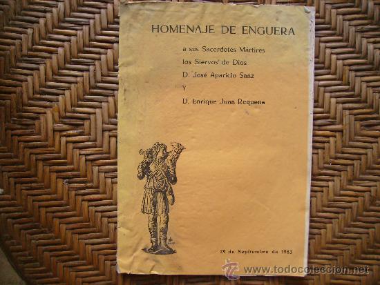 Folhetos de turismo: HOMENAJE DE ENGUERA,VALENCIA A SUS SACERDOTES MARTIRES A&Ntilde;O 1963