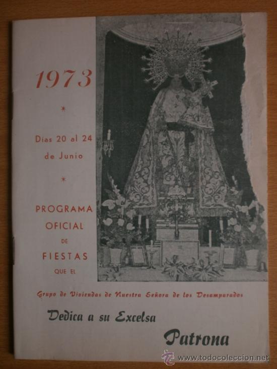 Folletos de turismo: PROGRAMA OFICIAL DE FIESTAS DEDICADA A SU EXCELSA PATRONA. A&Ntilde;O 1973.