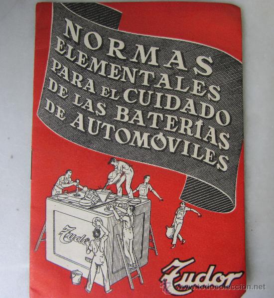 Tourismusbrosch&uuml;ren: Folleto libro de instrucciones bater&iacute;a Tudor, Zaragoza. A&ntilde;os 30-40