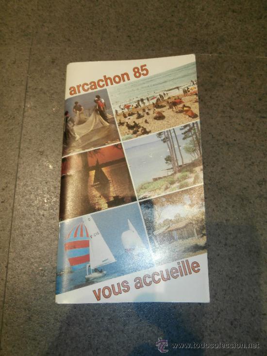 Travel Brochures: Folleto tur&iacute;stico / publicitario de Arcachon (Arcach&oacute;n), Aquitania, Francia (1985)
