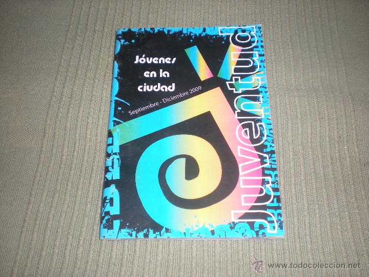 Travel Brochures: JOVENES EN LA CIUDAD . AYUNTAMIENTO DE MOSTOLES . 2009