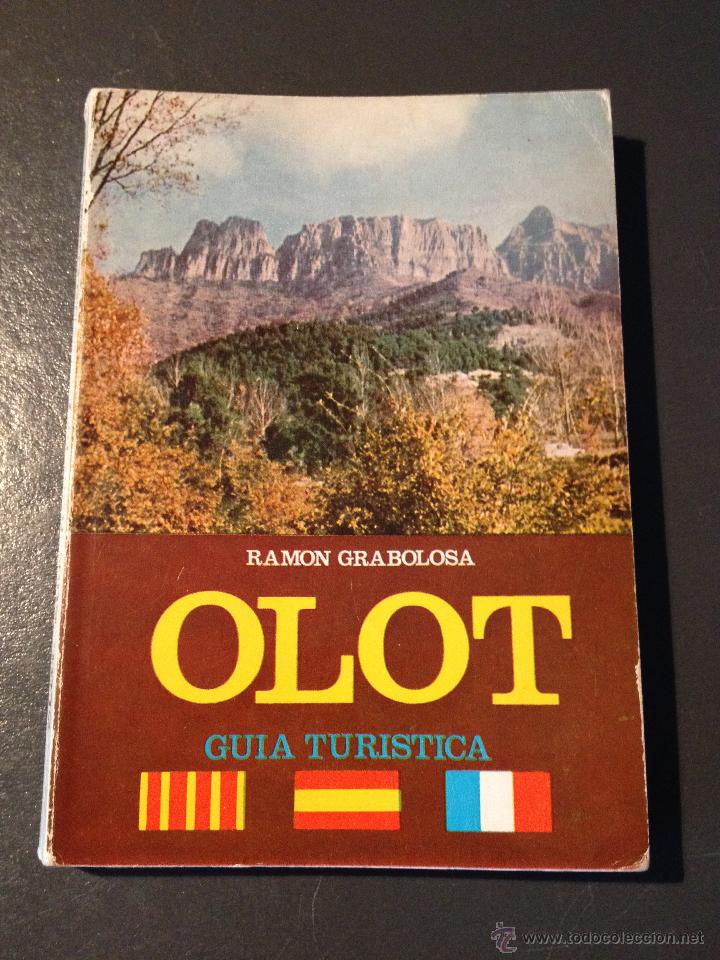 Folletos de turismo: Preciosa Guia Tur&iacute;stica OLOT- 1975 - Ramon Grabolosa - Col. Transcatalonia - Guia Montfort/Pausas
