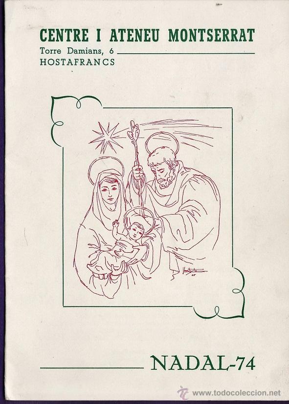 Brochures de tourisme: programa - festival nadal - centre i ateneu montserrat / hostafrancs - a&ntilde;o 1974 -