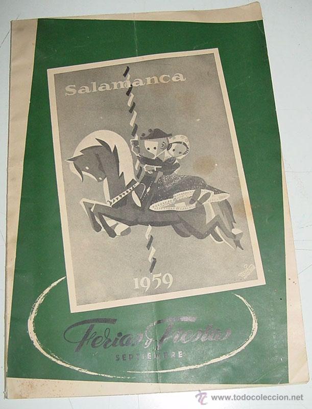 Tourismusbrosch&uuml;ren: ANTIGUA REVISTA PROGRAMA DE LAS FERIAS Y FIESTAS DE SALAMANCA - SEPTIEMBRE DE 1959 - CONMUCHISIMAS A
