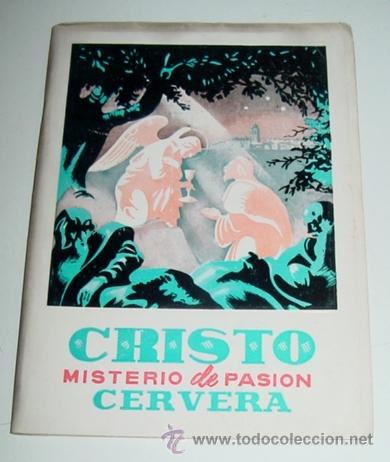 Tourismusbrosch&uuml;ren: Cristo Misterio de Pasion - Cervera - a&ntilde;os 60 - con muchas fotografias de la localidad - mide 17 x 1
