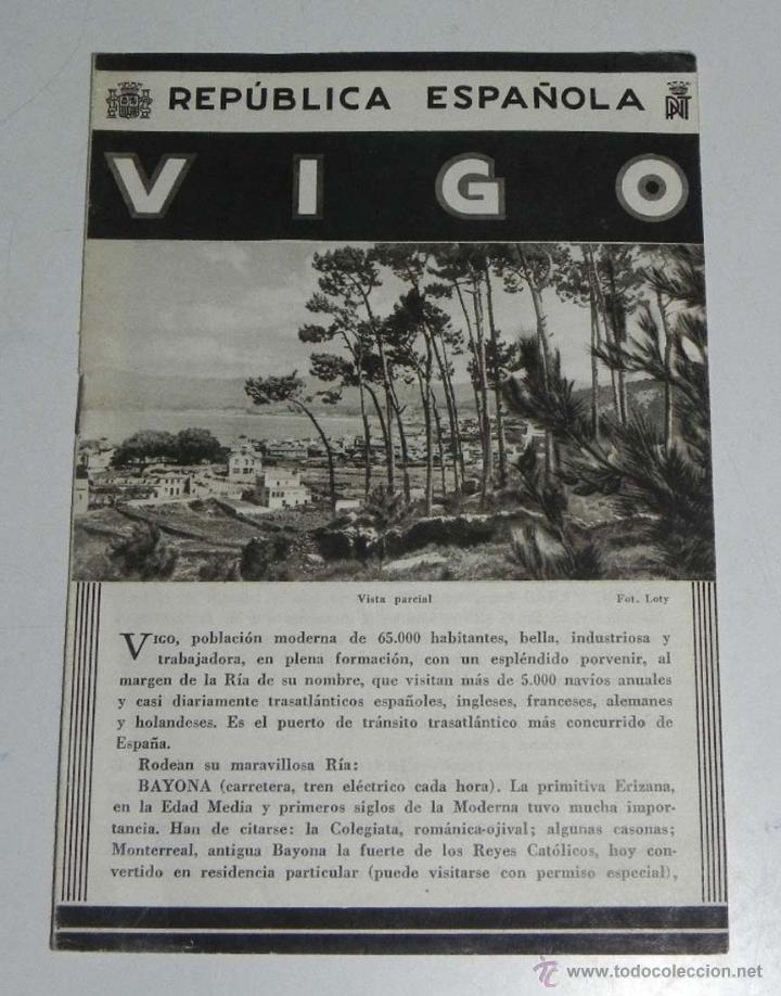 Folletos de turismo: ANTIGUO FOLLETO DE TURISMO DE LA REPUBLICA ESPA&Ntilde;OLA - VIGO  - FOT LOTY - MULTIPLES FOTOGRAFIAS EN SU