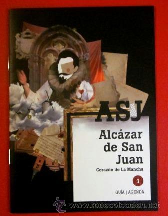 Foglietti di turismo: ALC&Aacute;ZAR DE SAN JUAN . CORAZ&Oacute;N DE LA MANCHA - FOLLETO 16 P&Aacute;GINAS