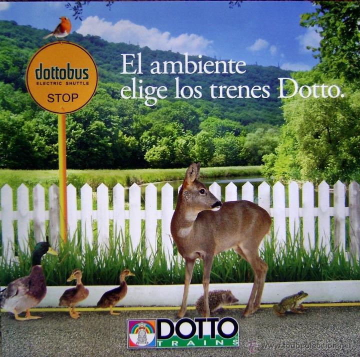 Folletos de turismo: TRENES DOTTO. DOTTOBUS, ECOL&Oacute;GICOS