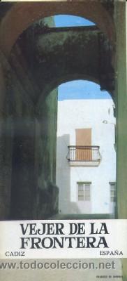 Tourismusbrosch&uuml;ren: VEJER DE LA FRONTERA. CADIZ. ESPA&Ntilde;A. MINISTERIO DE INFORMACION Y TURISMO.  A-FOTUR-0296