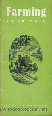 Folletos de turismo: FARMING IN BRITAIN. COME TO BRITAIN. A-FOTUR-0329
