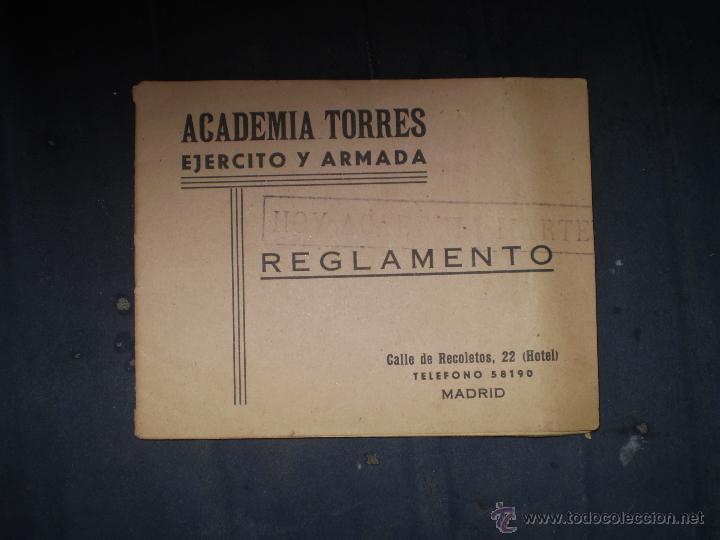 Tourismusbrosch&uuml;ren: FOLLETO ACADEMIA TORRES EJERCITO Y ARMADA REGLAMENTO