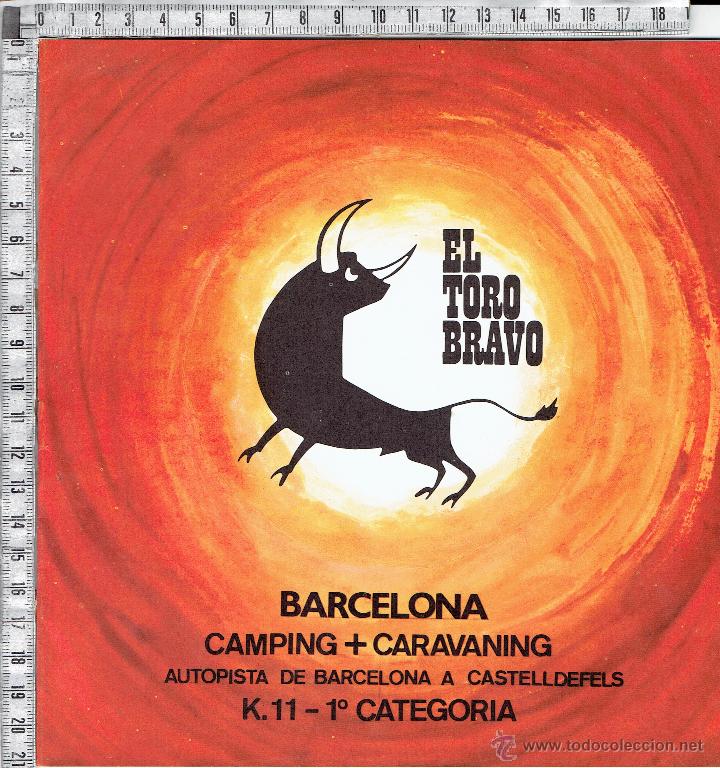 Travel Brochures: FOLLETO TURISTICO CAMPING/CARAVANING-EL TORO BRAVO-AUTOVIA DE CASTELLDEFELS-BARCELONA.