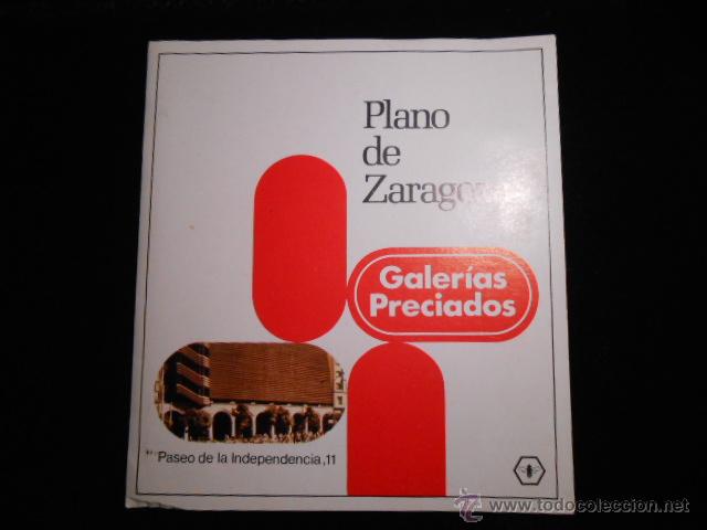 Travel Brochures: GALER&Iacute;AS PRECIADOS. PLANO TUR&Iacute;STICO DE ZARAGOZA. RUMASA