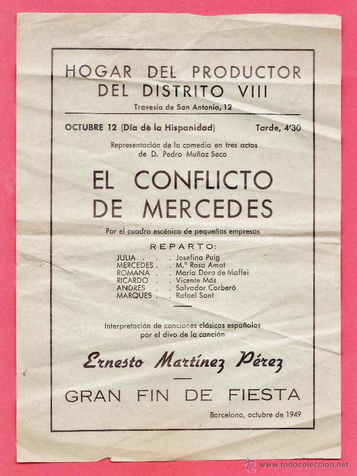 Folletos de turismo: programa - el conflicto de mercedes - hogar del productor distrito viii - a&ntilde;o 1949