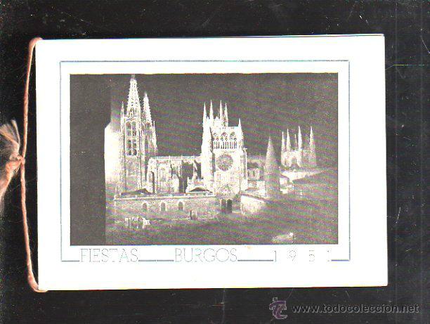 Folletos de turismo: FIESTAS BURGOS 1951. PROGRAMA DE FESTEJOS. CON PUBLICIDAD. VER FOTOS