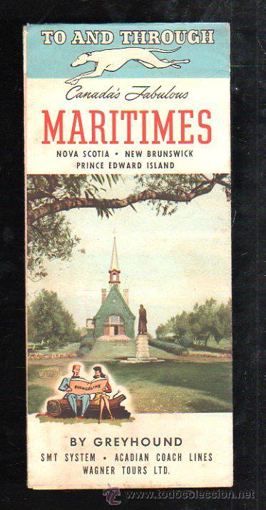 Folletos de turismo: FOLLETO DE TURISMO. CANADA'S FABULOUS MARITIMES. NOVA SCOTIA, NEW BRUNSWICK, PRINCE EDWARD ISLAND