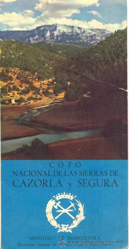 Travel Brochures: SIERRAS DE CAZORLA Y SEGURA,1962, MINISTERIO DE AGRICULTURA, MAPA INTERIOR