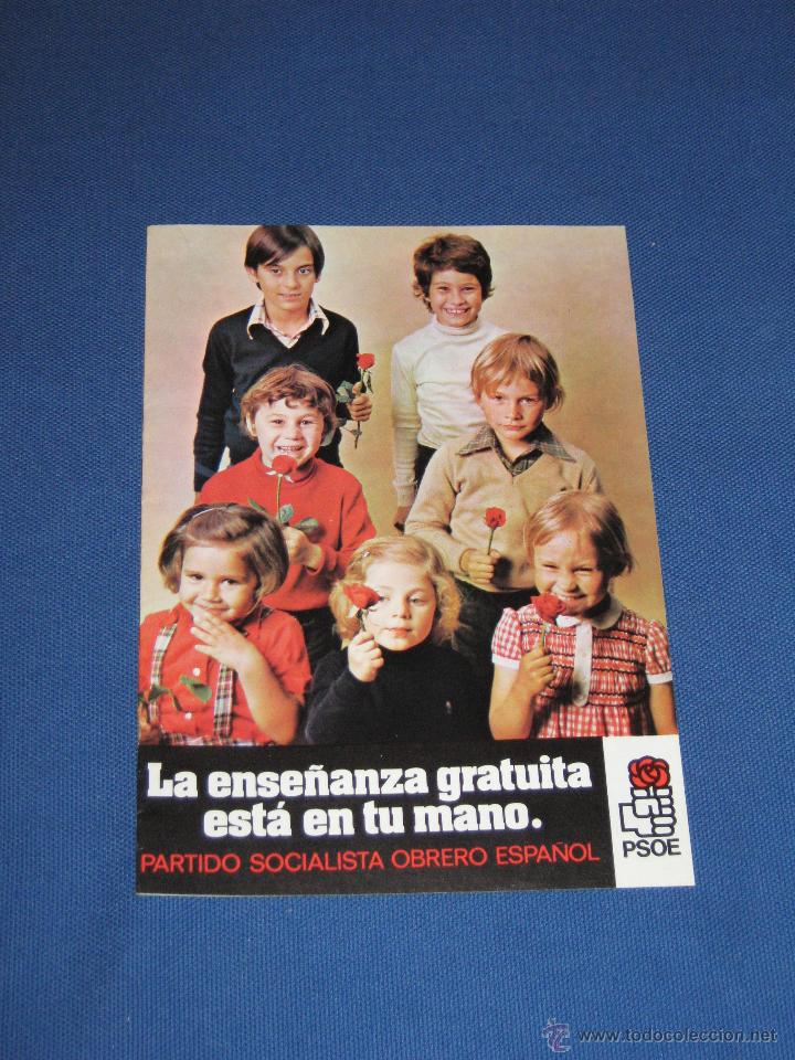 Folletos de turismo: FOLLETO POLITICO - PSOE - LA ENSE&Ntilde;ANZA GRATUITA ESTA EN TU MANO - A&Ntilde;OS 70
