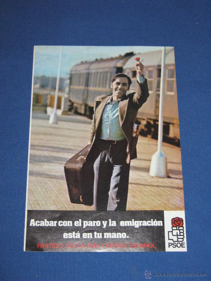 Folletos de turismo: FOLLETO POLITICO - PSOE - ACABAR CON EL PARO Y LA EMIGRACION ESTA EN TUS MANOS - A&Ntilde;OS 70