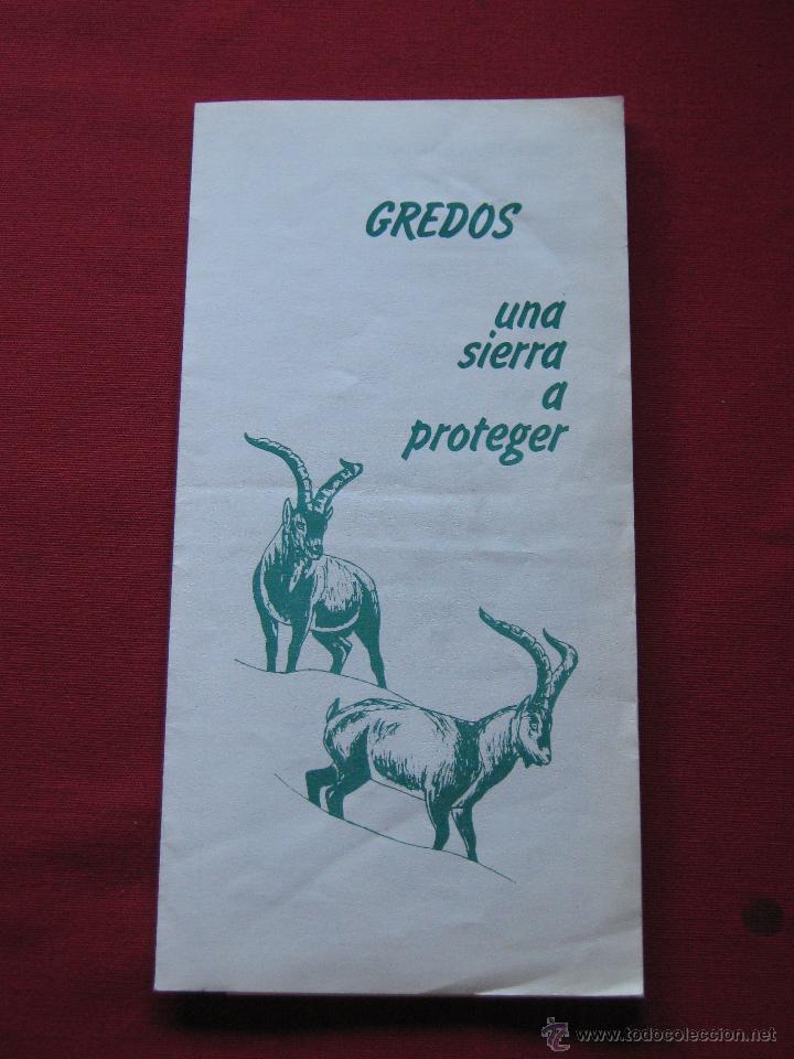Folletos de turismo: FOLLETO INFORMATIVO - CREDOS - UNA SIERRA A PROTEGER - COMISION PARA LA DEFENSA DE GREDO 1981S