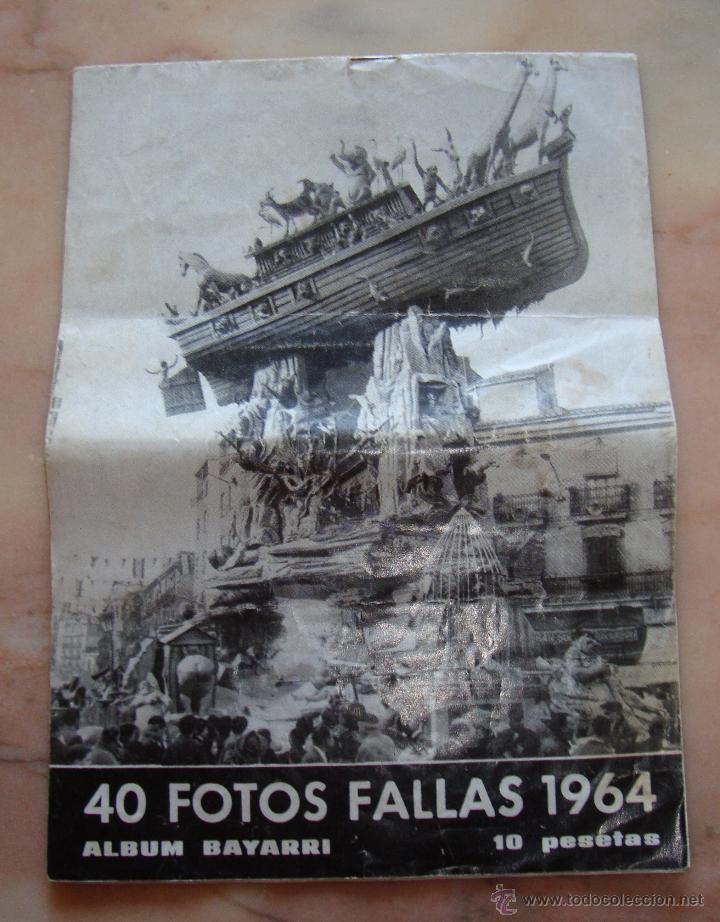 Folletos de turismo: LIBRITO 40 FOTOS DE LAS FALLAS 1964