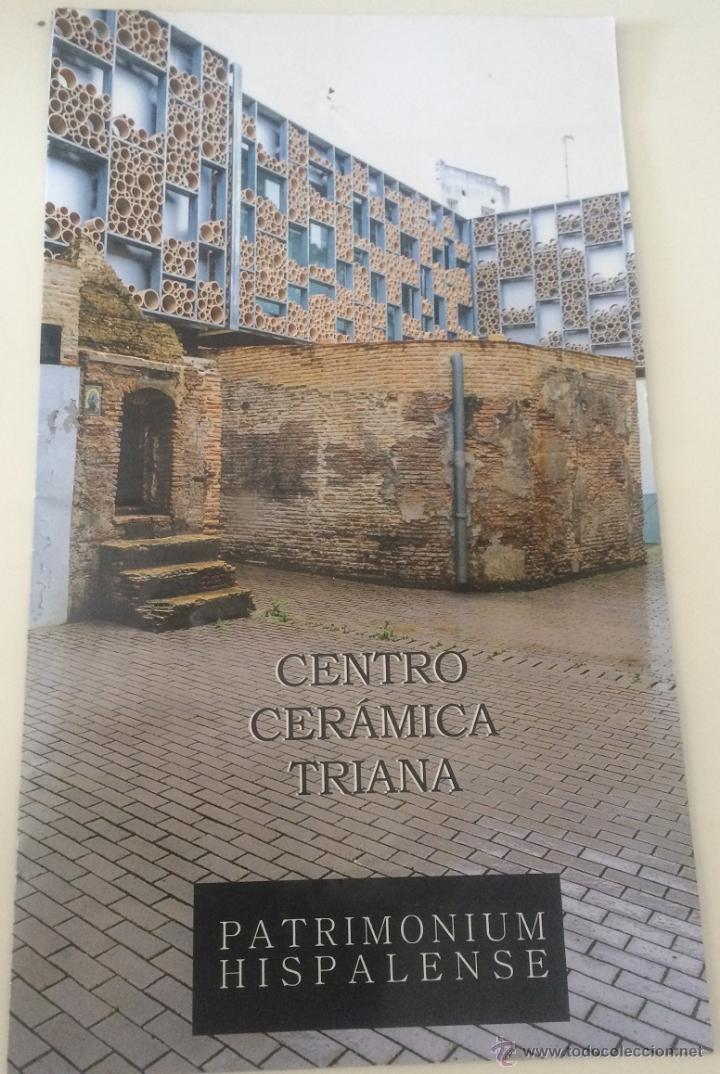 Travel Brochures: Tr&iacute;ptico de la visita al Museo de la Cer&aacute;mica y Artesan&iacute;a de Triana, Sevilla.