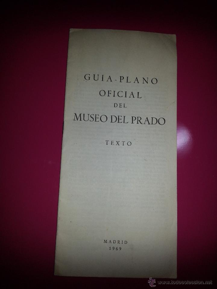 Folletos de turismo: ANTIGUA GUIA OFICIAL DE TEXTO DEL MUSEO DEL PRADO - MADRID A&Ntilde;O 1969 BUEN ESTADO