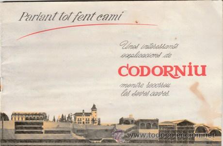 Tourismusbrosch&uuml;ren: CAVES CODORNIU - FOLLETO PROPAGANDA VISITA A LAS CAVAS - SANT SADURNI DE NOYA - A&Ntilde;O 1962 - VER FOTOS