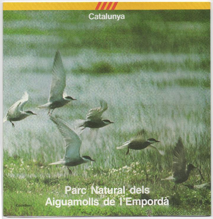 Tourismusbrosch&uuml;ren: PARC NATURAL DELS AIGUAMOLLS DE LEMPORD&Aacute;, A&Ntilde;OS 80