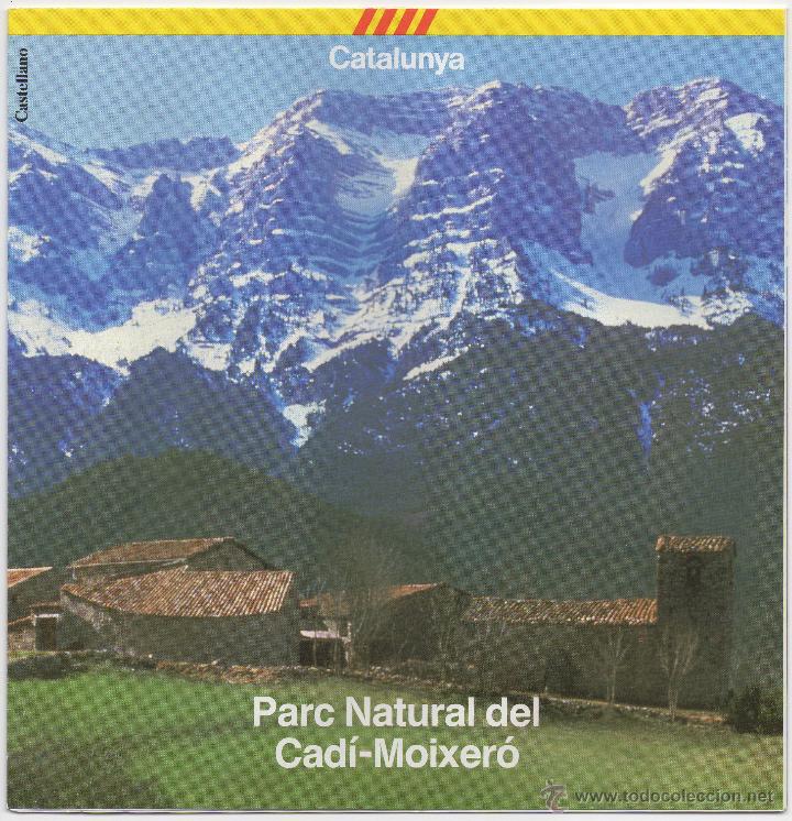 Tourismusbrosch&uuml;ren: PARC NATURAL DEL CAD&Iacute;-MOIXER&Oacute;, A&Ntilde;OS 80